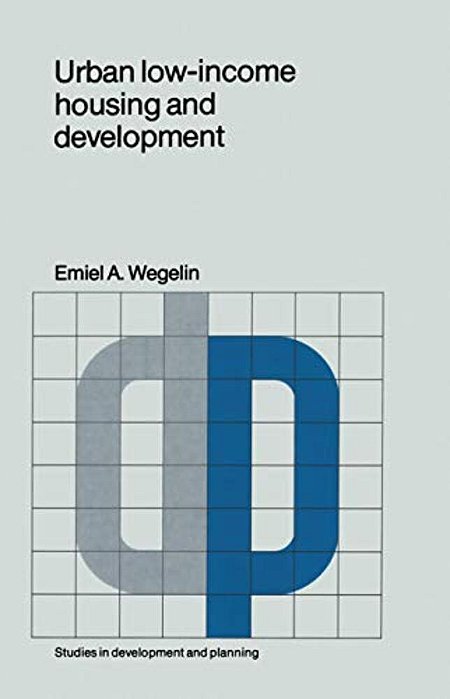 Urban Low-Income Housing And Development: A Case Study In Peninsular Malaysia-..
