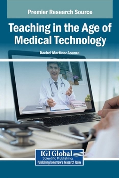 Teaching In The Age Of Medical Technology-..