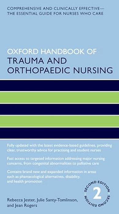Oxford Handbook Of Trauma And Orthopaedic Nursing-..