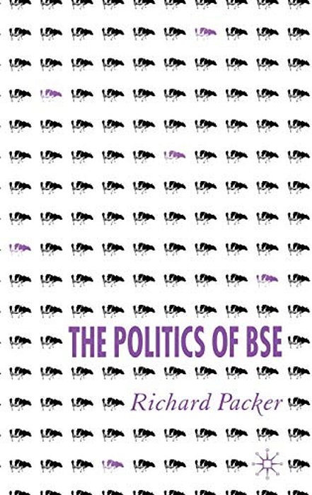 The Politics Of Bse-..