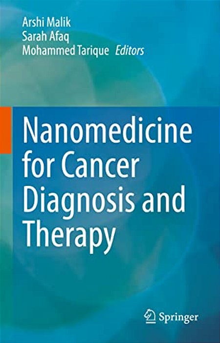 Nanomedicine For Cancer Diagnosis And Therapy-..