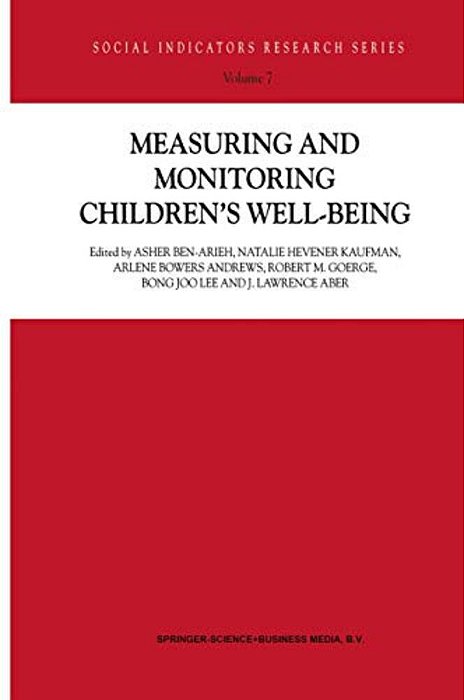 Measuring And Monitoring Children's Well-Being-..