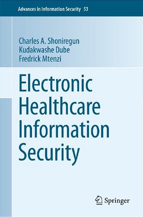 Electronic Healthcare Information Security-..