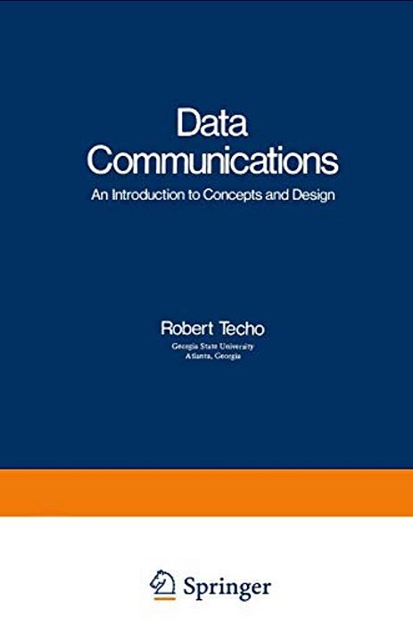 Data Communications: An Introduction To Concepts And Design-..