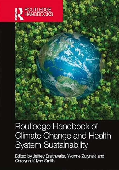 Routledge Handbook Of Climate Change And Health System Sustainability-..