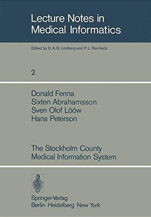 The Stockholm County Medical Information System-..