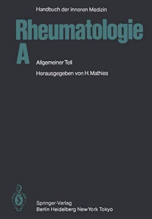 Rheumatologie A: Allgemeiner Teil-..