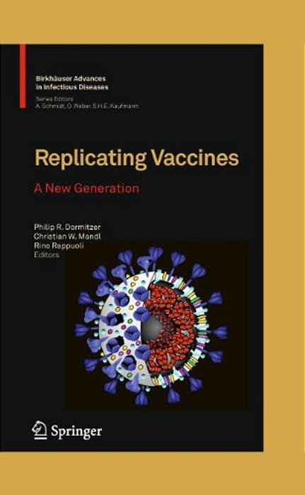 Replicating Vaccines: A New Generation-..