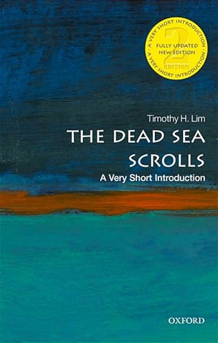 The Dead Sea Scrolls: A Very Short Introduction-..
