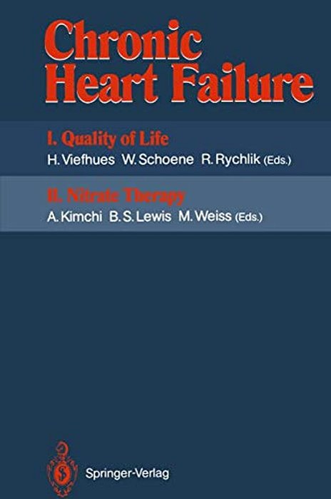 Chronic Heart Failure: I. Quality Of Life II. Nitrate Therapy-..