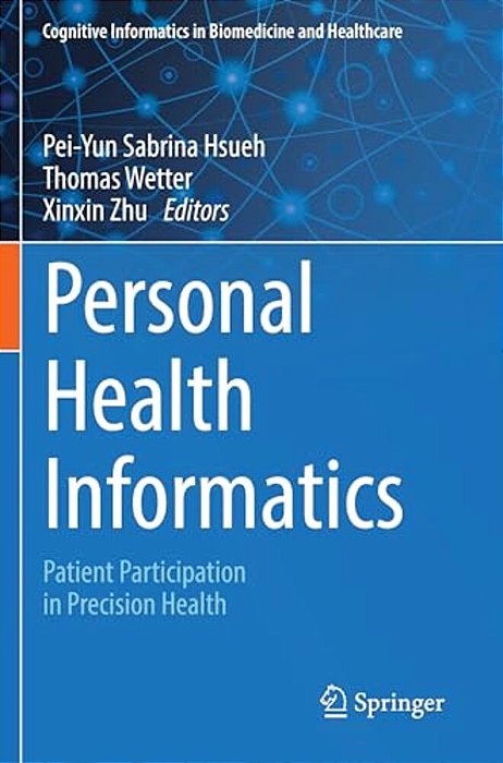 Personal Health Informatics: Patient Participation In Precision Health-..