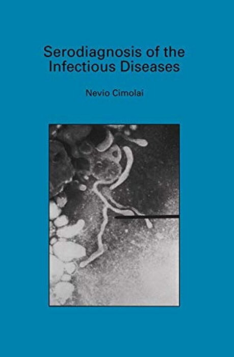 Serodiagnosis Of The Infectious Diseases: Mycoplasma Pneumoniae-..