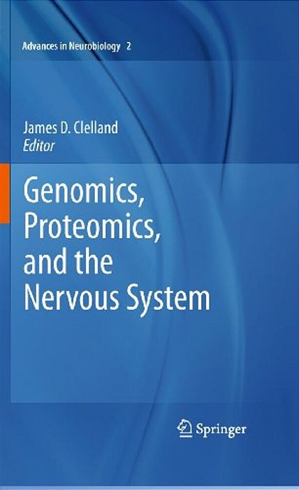 Genomics, Proteomics, And The Nervous System-..