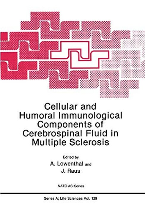Cellular And Humoral Immunological Components Of Cerebrospinal Fluid In Multiple Sclerosis-..