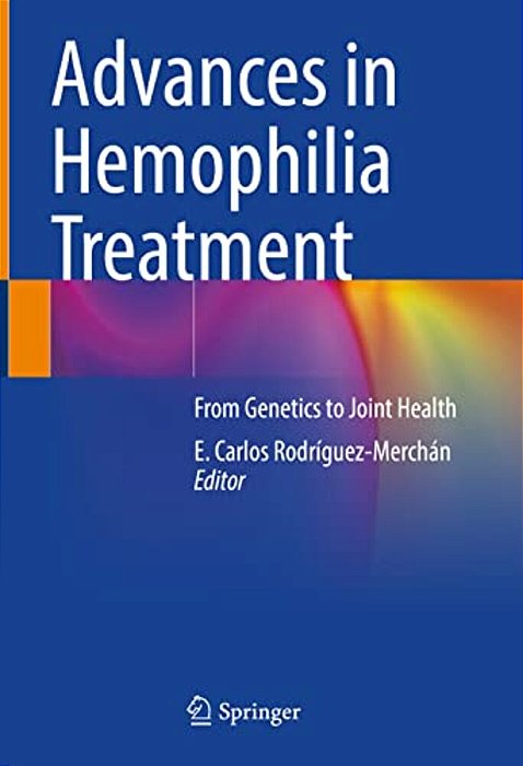 Advances In Hemophilia Treatment: From Genetics To Joint Health-..