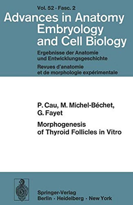 Morphogenesis Of Thyroid Follicles In Vitro-..