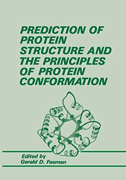 Prediction Of Protein Structure And The Principles Of Protein Conformation-..