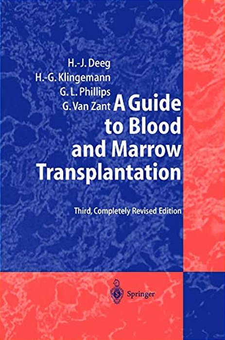 A Guide To Blood And Marrow Transplantation-..