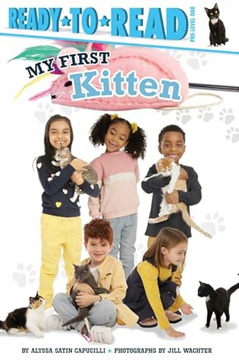 My First Kitten: Ready-To-read Pre-Level 1-..
