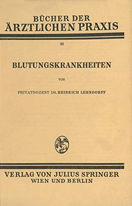 Blutungskrankheiten: Band 42-..