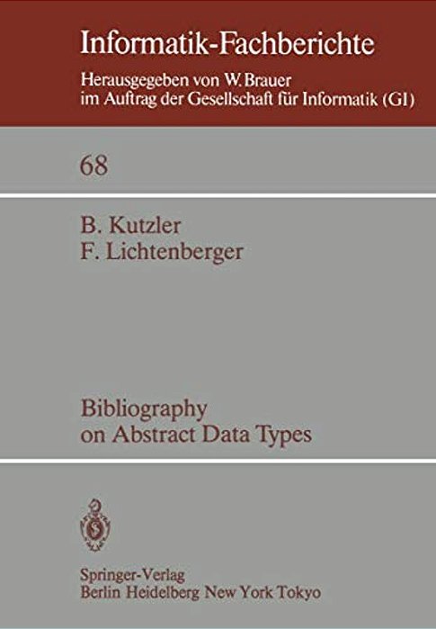 Bibliography On Abstract Data Types-..