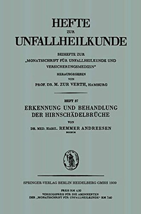 Erkennung Und Behandlung Der Hirnschädelbrüche-..