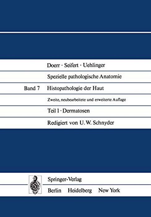 Histopathologie Der Haut: Teil 1 Dermatosen-..