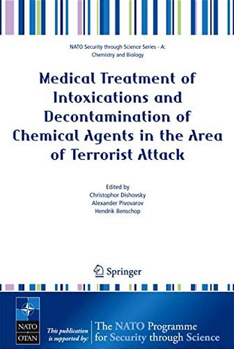Medical Treatment Of Intoxications And Decontamination Of Chemical Agents In The Area Of Terrorist Attack-..