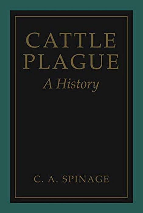 Cattle Plague: A History-..