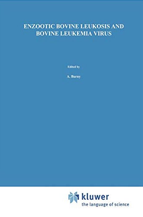 Enzootic Bovine Leukosis And Bovine Leukemia Virus-..