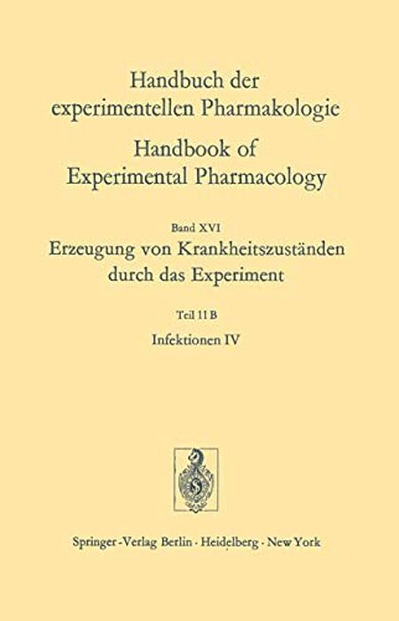 Infektionen IV: Erzeugung Von Krankheitszuständen Durch Das Experiment-..