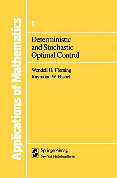 Deterministic And Stochastic Optimal Control-..