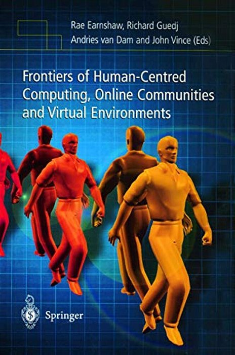 Frontiers Of Human-Centered Computing, Online Communities And Virtual Environments-..