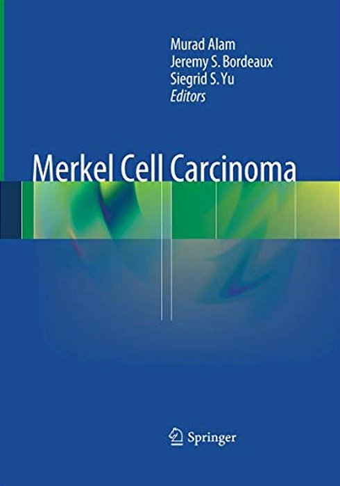 Merkel Cell Carcinoma-..