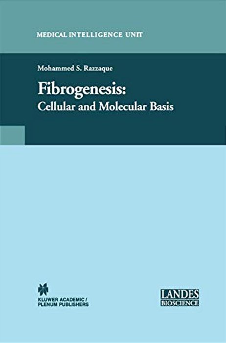 Fibrogenesis: Cellular And Molecular Basis-..