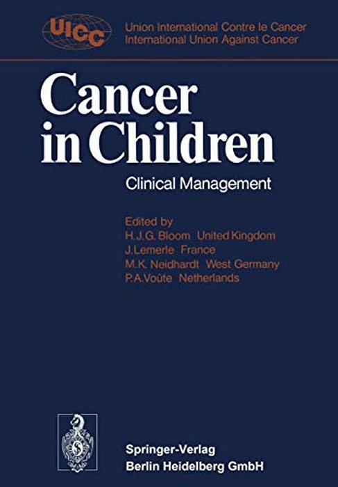 Cancer In Children: Clinical Management-..