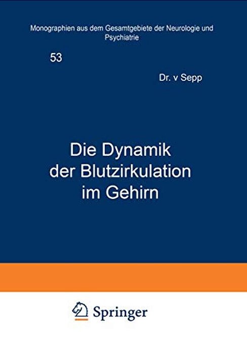Die Dynamik Der Blutzirkulation Im Gehirn-..