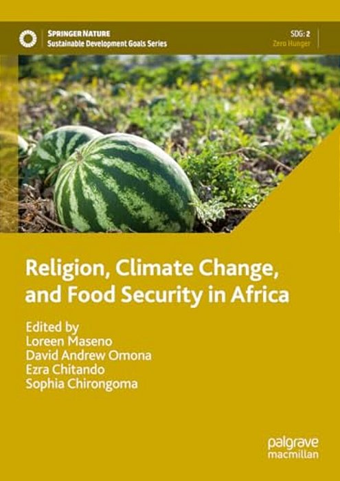 Religion, Climate Change, And Food Security In Africa-..