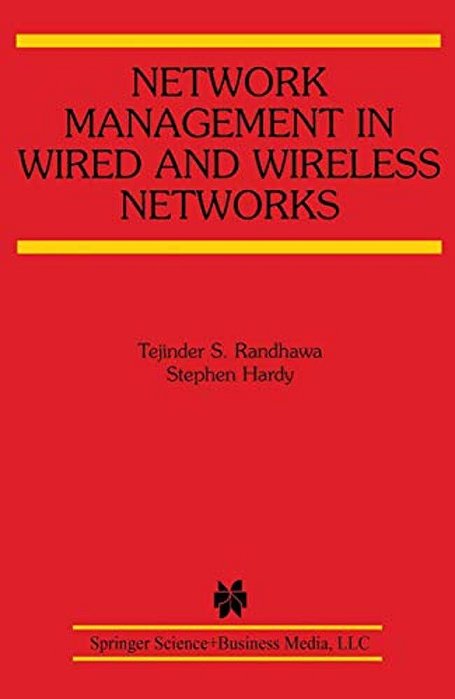 Network Management In Wired And Wireless Networks-..