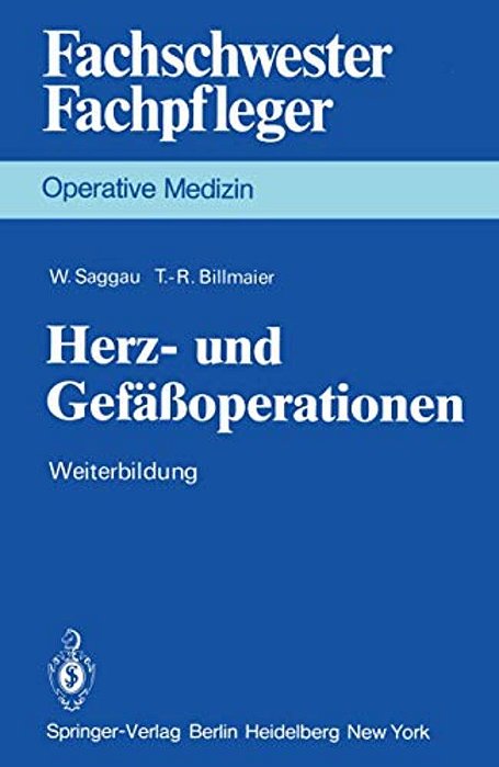 Herz- Und Gefäßoperationen: Weiterbildung-..