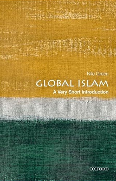 Global Islam: A Very Short Introduction-..