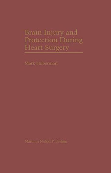 Brain Injury And Protection During Heart Surgery-..