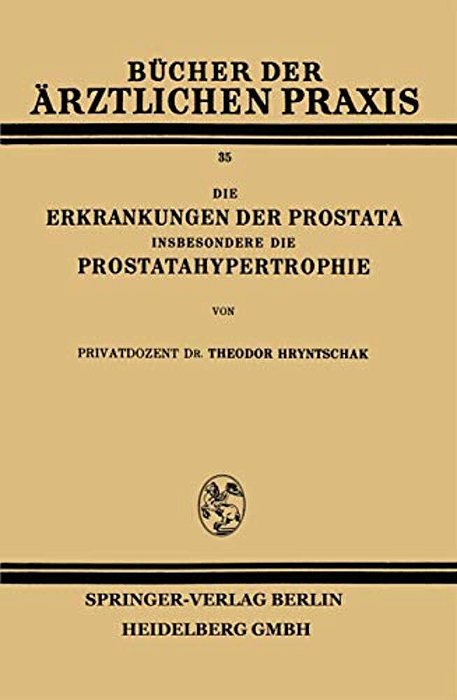 Die Erkrankungen Der Prostata Insbesondere Die Prostatahypertrophie-..