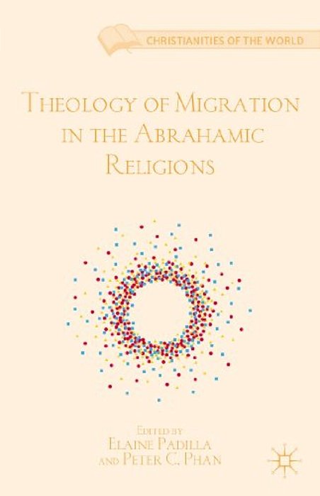 Theology Of Migration In The Abrahamic Religions-..