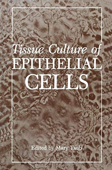 Tissue Culture Of Epithelial Cells-..