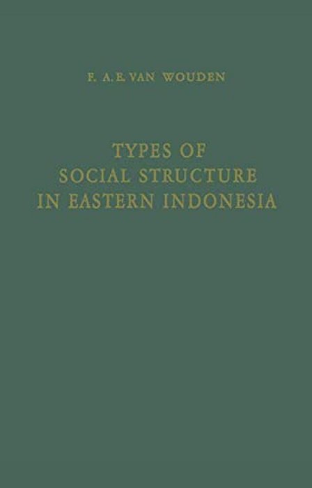 Types Of Social Structure In Eastern Indonesia-..