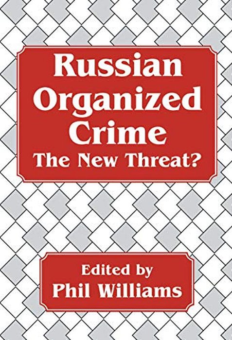 Russian Organized Crime-..