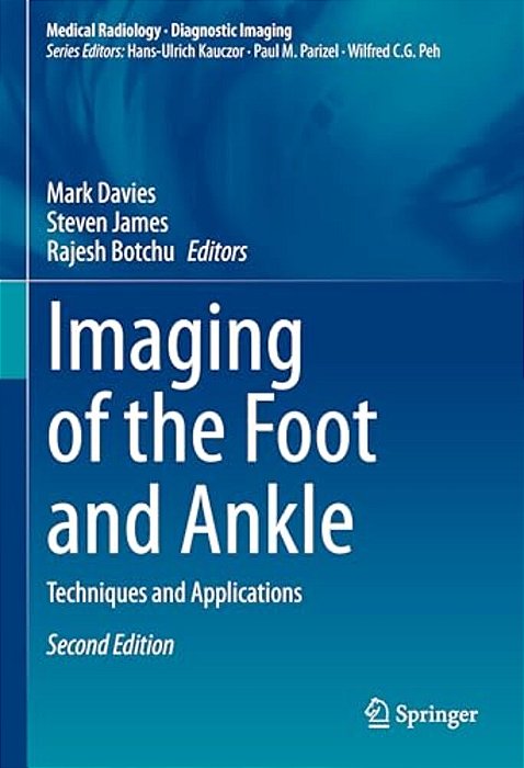 Imaging Of The Foot And Ankle: Techniques And Applications-..