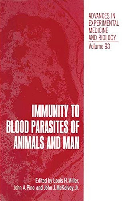 Immunity To Blood Parasites Of Animals And Man-..