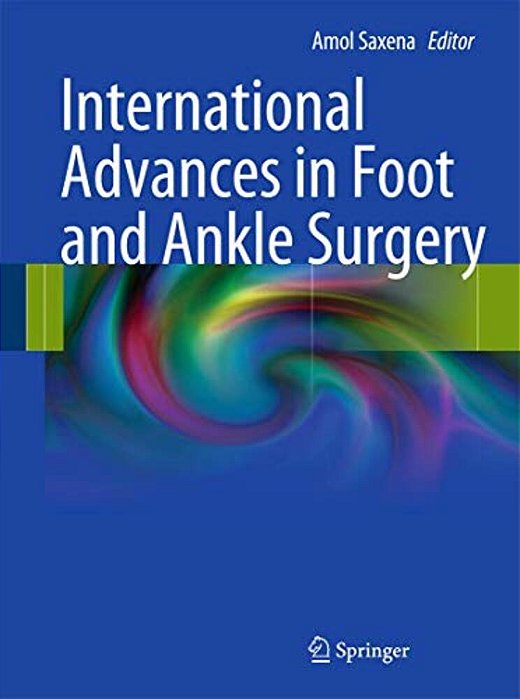 International Advances In Foot And Ankle Surgery-..
